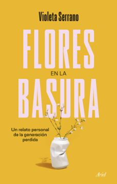 flores en la basura-9788434435247