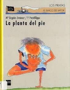 la planta del pie (bvpc 18)-maria angeles jimenez-pablo prestifilippo-9788434866447