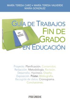 guia de trabajos fin de grado en educacion (ebook)-maria teresa caro valverde-maria teresa caro valverde-9788436833447