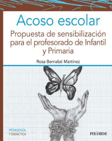 acoso escolar-rosa bernabe martinez-9788436847147