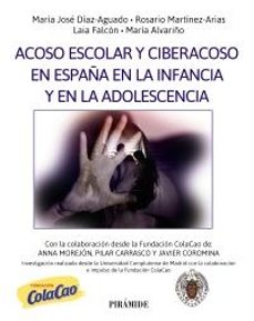 acoso escolar y ciberacoso en españa en la infancia y en la adole scencia-9788436849547