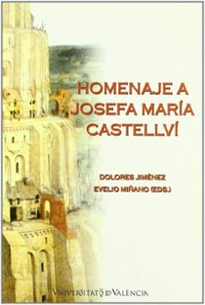 homenaje a josefa maria castellvi-dolores jimenez-9788437054247