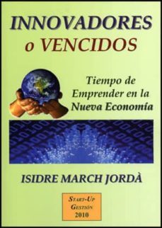 innovadores o vencidos-isidre march jorda-9788437079547