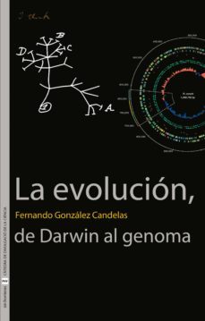 la evolucion, de darwin al genoma (ebook)-fernando gonzalez candelas-9788437084947