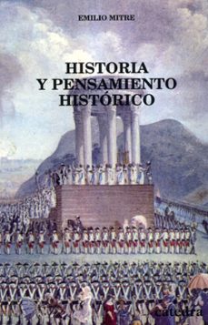 historia y pensamiento historico-emilio mitre fernandez-9788437615547