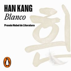 blanco (audiolibro)-han kang-9788439745747