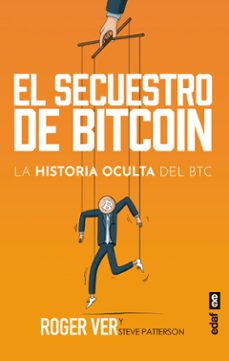 el secuestro de bitcoin (ebook)-roger ver-steve patterson-9788441443747
