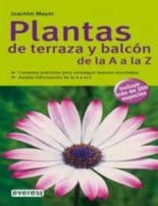 plantas de terraza y balcon de la a a la z-joachim mayer-9788444120447
