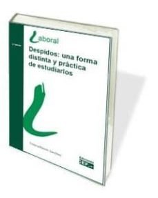 despidos: una forma distinta y practica de estudiarlos-9788445422847