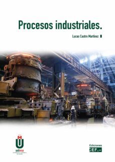 procesos industriales-lucas castro martinez-9788445445747