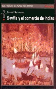 sevilla y el comercio de indias-9788446002147