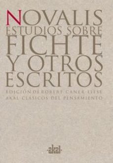 estudios sobre fichte y otros escritos-9788446012047