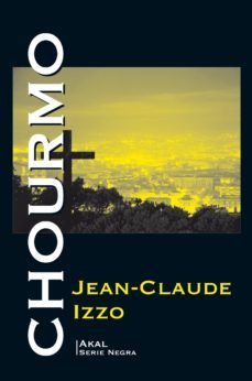 chourmo-jean claude izzo-9788446045847