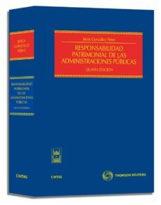 responsabilidad patrimonial de las administraciones publicas (5ª ed.)-9788447032747