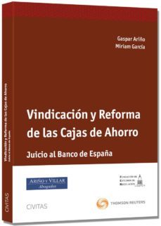 vindicacion y reforma de las cajas de ahorro-gaspar ariño-9788447041947