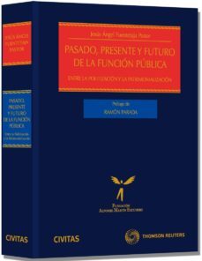 pasado, presente y fututo de la funcion publica-9788447043347
