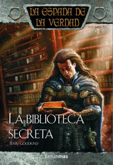 la biblioteca secreta ( la espada de la verdad nº 20)-terry goodkind-9788448038847