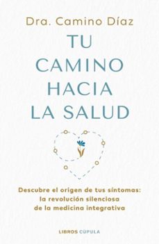 tu camino hacia la salud (ebook)-9788448045647