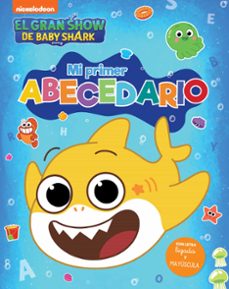 el gran show de baby shark: mi primer abecedario (baby shark)-9788448861247