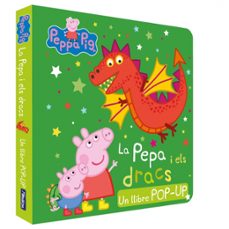 la pepa i els dracs  (llibre pop-up) (peppa pig)-9788448864347