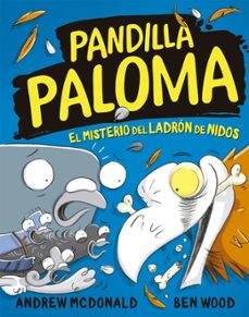 pandilla paloma 3 - el misterio del ladrón de nidos-andrew mcdonald-9788448873547