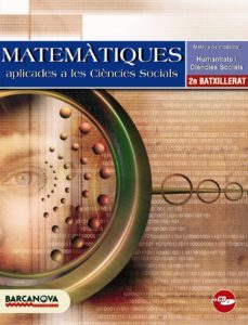matematiques aplicades a les ciències socials 2 llibre de l alumno 2º bachillerato-9788448924447
