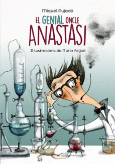 el genial oncle anastasi-miquel pujado-9788448945947