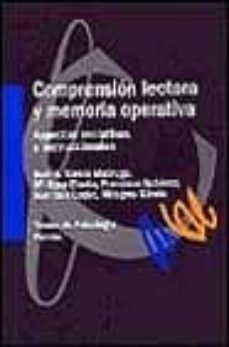 comprension lectora y memoria operativa: aspectos evolutivos e in struccionales-juan antonio garcia madruga-9788449306747