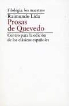 prosas de quevedo-raimundo lida-9788460873747