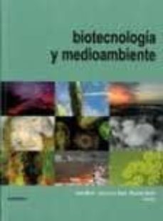 biotecnologia y medioambiente-9788460973447