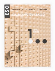 lengua castellana y literatura. cuadernos de lexico 1. nivel basico catala-9788466116947