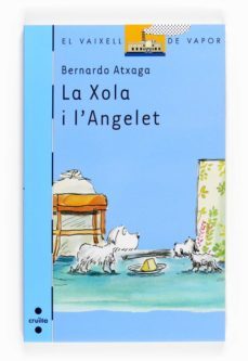 la xola i l angelet-bernardo atxaga-9788466125147