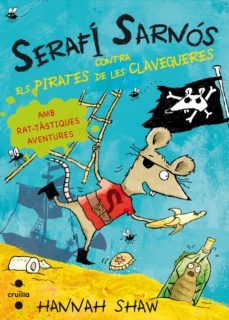 serafi sarnos contra els pirates de les clavegueres-9788466137447