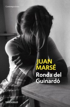 ronda del guinardó (ebook)-juan marse-9788466335447
