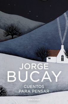 cuentos para pensar (ebook)-jorge bucay-9788466353847