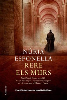 rere els murs (premi nestor lujan 2009)-9788466410847