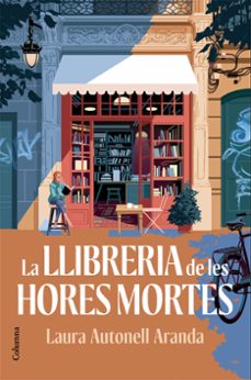 la llibreria de les hores mortes-laura autonell-9788466435147