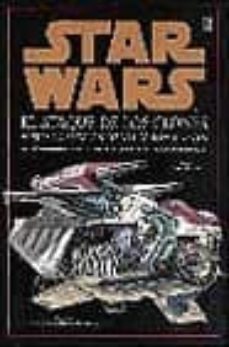 star wars: el ataque de los clones. vistas en seccion de vehiculo s y naves:_guia definitiva de las naves de la guerra de las galaxias-9788466603447