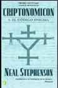criptonomicon: el codigo enigma i-neal stephenson-9788466616447