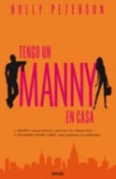 tengo un manny en casa-holly peterson-9788466631747