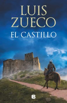 el castillo (trilogia medieval 1)-luis manuel zueco jimenez-9788466657747