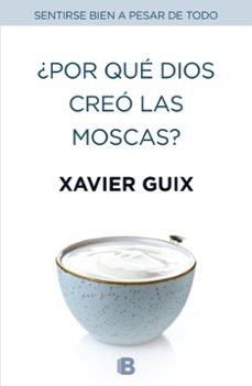 ¿por que dios creo las moscas?-9788466659147