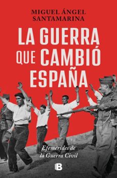 la guerra que cambio españa (ebook)-miguel angel santamarina-9788466683647