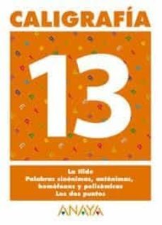 caligrafia 13 (primaria) (ed. 2004)-andrea pastor-9788466727747