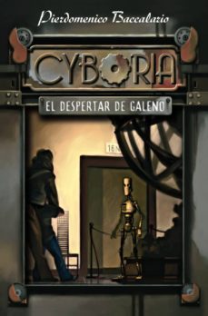 cyboria: el despertar de galeno-9788466794947