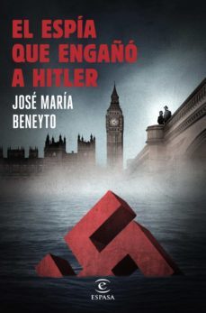 el espia que engaño a hitler (ebook)-9788467048247