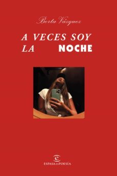 a veces soy la noche (ebook)-9788467068047