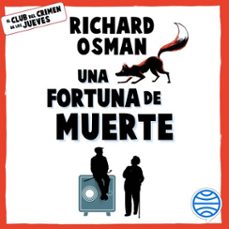 una fortuna de muerte (audiolibro)-richard osman-9788467079647