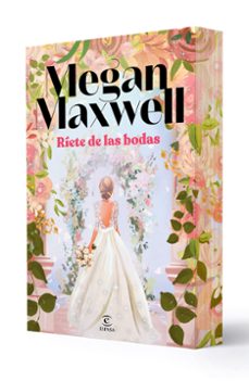 riete de las bodas-megan maxwell-9788467082647