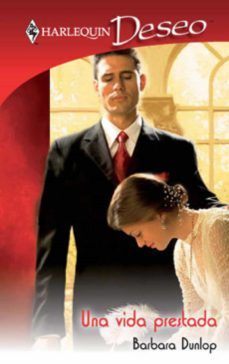 una vida prestada (ebook)-barbara dunlop-9788467184747